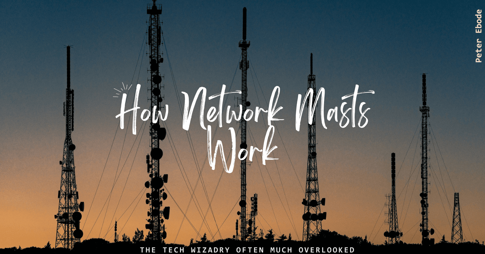 How Network Masts work